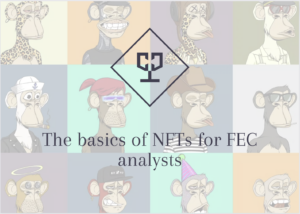 The basics of NFTs for FEC analysts